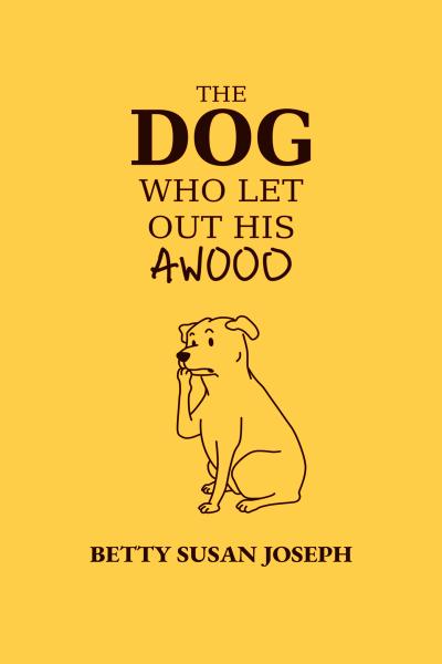 Cover page of The dog who let out his Awoo
